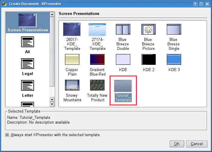 Your new template in the KPresenter
startup dialog.
