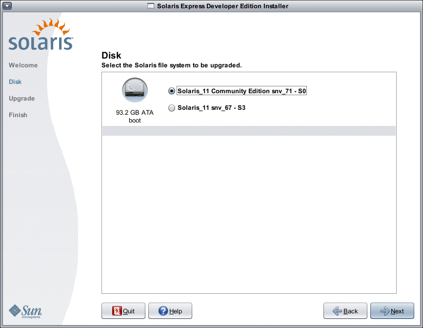 This panel enables you to select the disk and the existing Solaris OS to be upgraded.